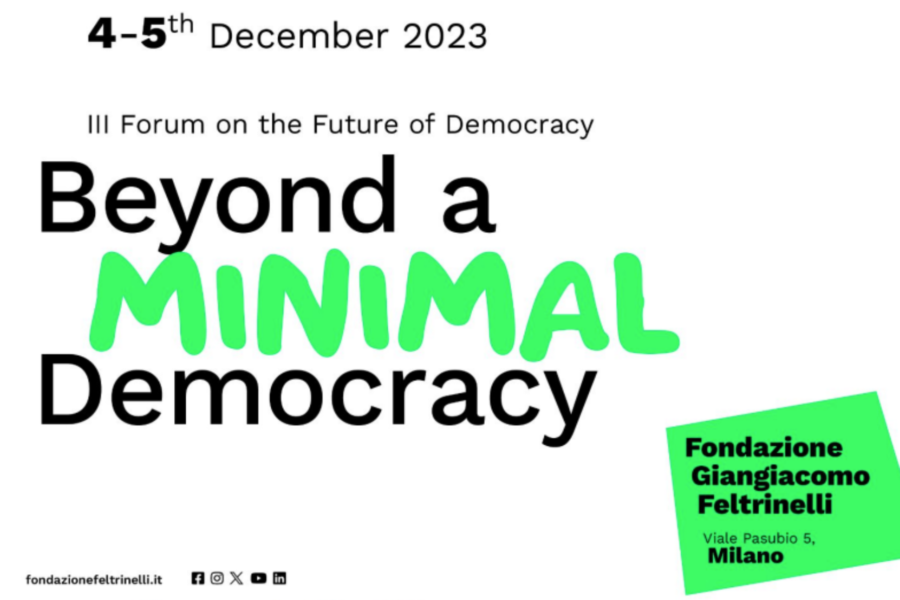“Oltre una Democrazia Minima” Terzo Forum sul Futuro della Democrazia